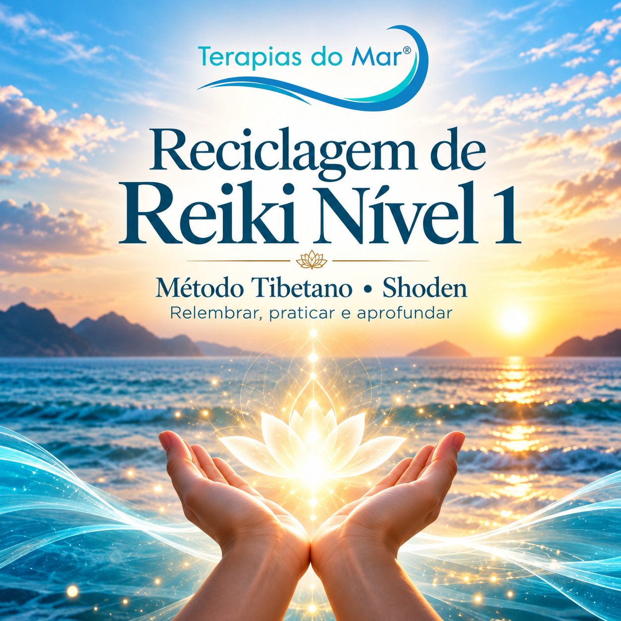 Reciclagem Curso de Reiki - nível 1 | On-line ou Presencial